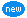 new !